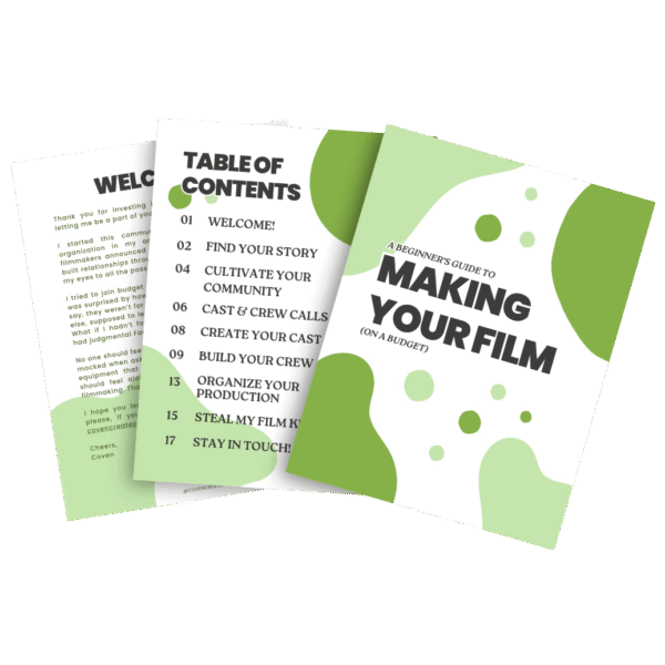 A Beginner’s Guide to Making a Film (on a Budget)