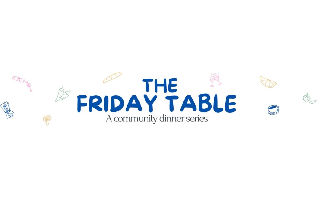 The Friday Table